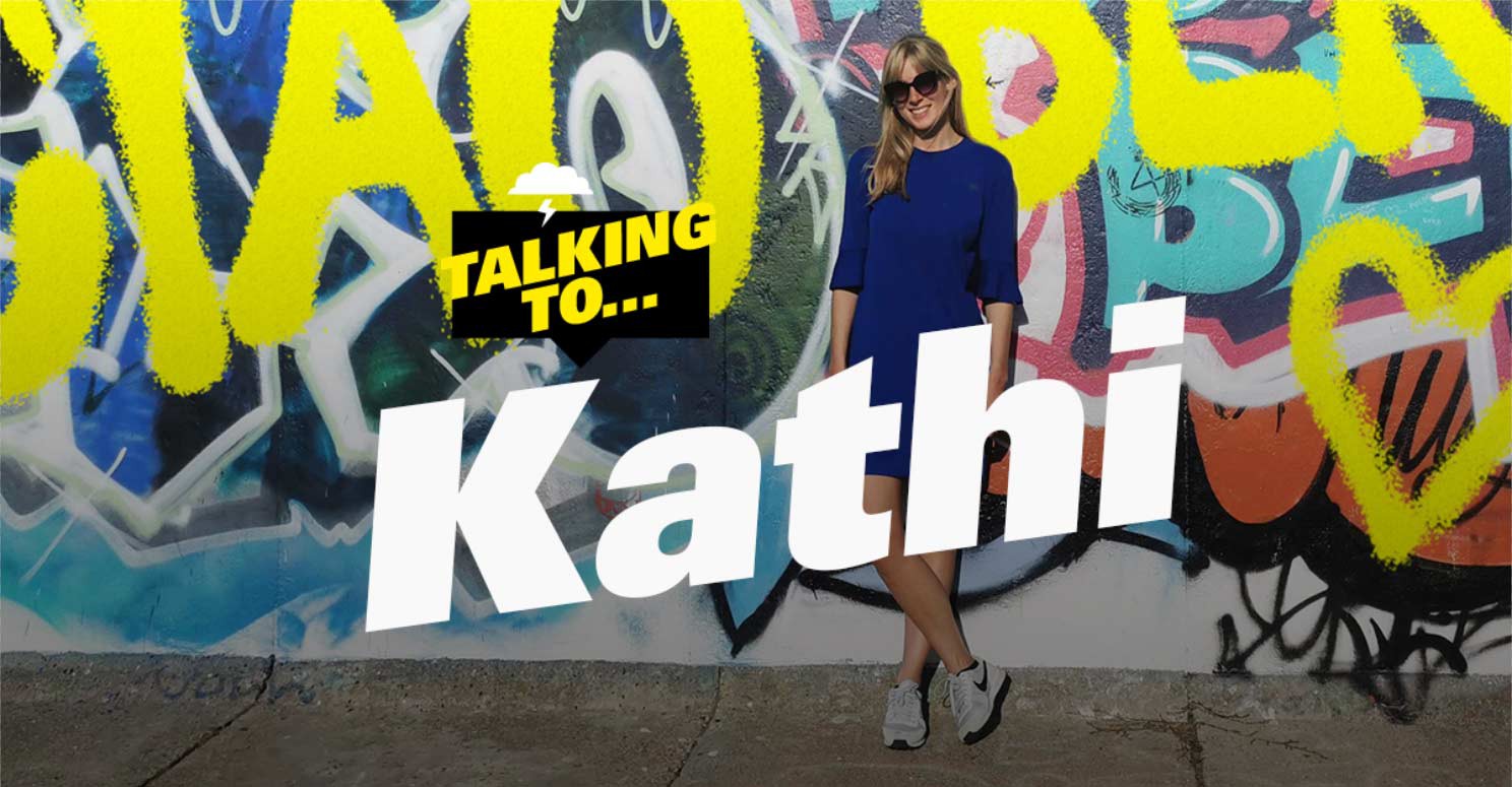 Talking to Kathi
